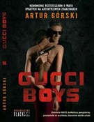 Książka : Gucci Boys... - Artur Górski