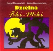 Zobacz : Dzielna Fi... - Kornel Makuszyński, Marian Walentynowicz