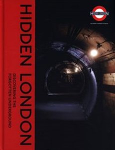 Bild von Hidden London : Discovering the Forgotten Underground