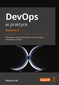 Bild von DevOps w praktyce. Wdrażanie narzędzi Terraform, Azure DevOps, Kubernetes i Jenkins.
