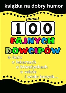 Obrazek Ponad 100 fajnych dowcipów