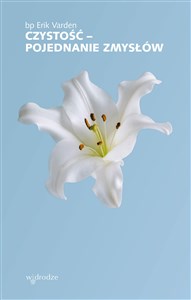 Obrazek Czystość – pojednanie zmysłów