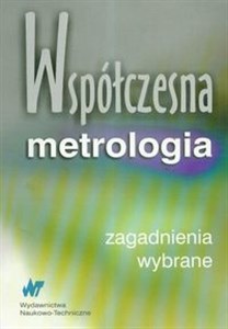 Obrazek Współczesna metrologia wybrane zagadnienia