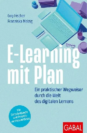 Bild von FISCHER, G: E-LEARNING MIT PLAN