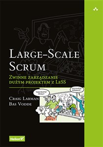 Obrazek Large-Scale Scrum Zwinne zarządzanie dużym projektem z LeSS