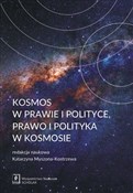 Kosmos w p... - Katarzyna Myszona-Kostrzewa - buch auf polnisch 
