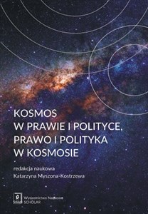 Bild von Kosmos w prawie i polityce, prawo i polityka w kosmosie