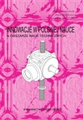 Zeige Details für Innowacje w pol.nauce w obszarze nauk technicznych Innowacje ... - Jacek Doskocz, Tomasz Janiczek -  Książka z wysyłką do Niemiec