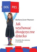 Jak wychow... - Barbara Zurer-Pearson -  fremdsprachige bücher polnisch 