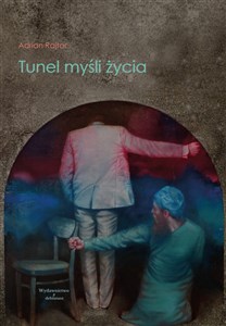 Bild von Tunel myśli życia