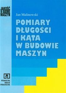 Obrazek Pomiary długości i kąta w budowie maszyn