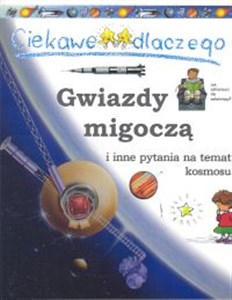 Obrazek Ciekawe dlaczego gwiazdy migoczą i inne pytania na temat kosmosu