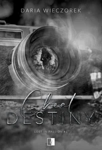 Obrazek Cheat Destiny Lost in Passion Tom 1