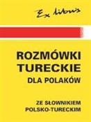Polska książka : Rozmówki p... - Danuta Chmielowska, Asiye Kilic Eryilmaz