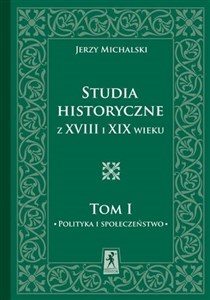 Bild von Studia Historyczne z XVIII i XIX wieku Tom 1