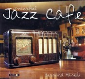 Jazz Cafe.... - Opracowanie Zbiorowe -  Książka z wysyłką do Niemiec 