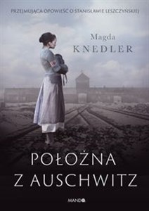 Obrazek Położna z Auschwitz Wielkie Litery