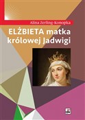 Elżbieta m... - Alina Zerling-Konopka -  fremdsprachige bücher polnisch 