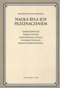 Nauka była... - Małgorzata Golicka-Jabłońska -  fremdsprachige bücher polnisch 