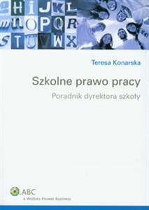 Bild von Szkolne prawo pracy Poradnik dyrektora szkoły