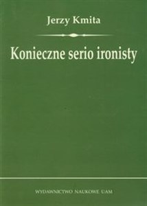 Obrazek Konieczne serio ironisty