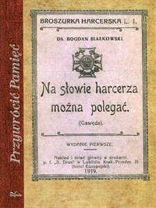 Obrazek Na słowie harcerza można polegać Reprint z 1919 roku