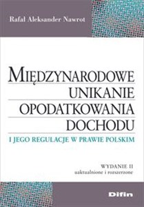 Obrazek Międzynarodowe unikanie opodatkowania dochodu i jego regulacje w prawie polskim