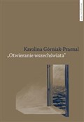 Otwieranie... - Karolina Górniak-Prasnal -  polnische Bücher