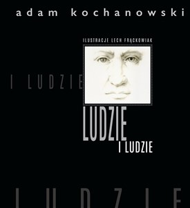 Obrazek LUDZIE i ludzie