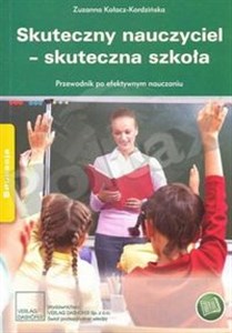 Bild von Skuteczny nauczyciel skuteczna szkoła Przewodnik po efektywnym nauczaniu