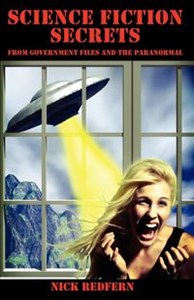 Bild von SCIENCE FICTION SECRETS From Government Files and the Paranormal