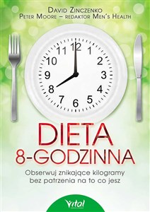 Obrazek Dieta 8-godzinna Obserwuj znikające kilogramy bez patrzenia na to co jesz