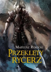 Obrazek Przeklęty rycerz