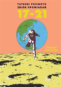 Obrazek Tatsuki Fujimoto zbiór opowiadań 17-21