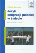 Zobacz : Język emig... - Elżbieta Sękowska