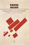 Awangardow... - Paweł Rojek -  fremdsprachige bücher polnisch 