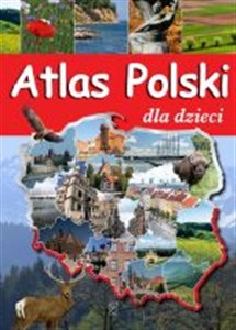 Obrazek Atlas polski dla dzieci