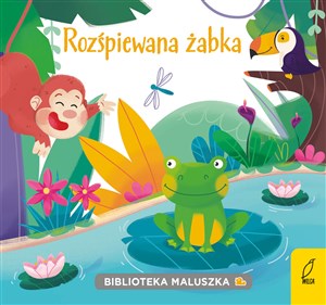 Obrazek Biblioteka maluszka Rozśpiewana żabka