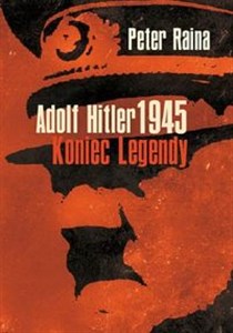 Bild von Adolf Hitler 1945 Koniec legendy