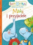 Książka : Maks i prz... - Katarzyna Zychla