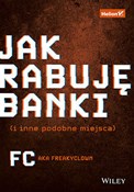 Polnische buch : Jak rabuję... - a.k.a. Freakyclown FC