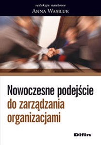 Obrazek Nowoczesne podejście do zarządzania organizacjami