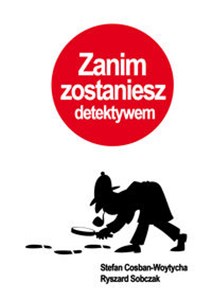 Bild von Zanim zostaniesz detektywem