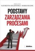 Książka : Podstawy z... - Katarzyna Szczepańska, Marek redakcja naukowa Bugdol