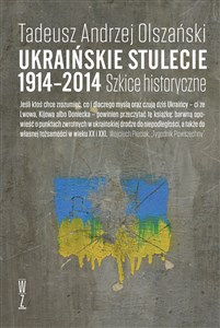 Bild von Ukraińskie stulecie 1914-2014 Szkice historyczne