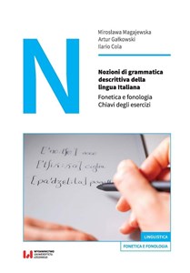 Obrazek Nozioni di grammatica descrittiva della lingua Italiana Fonetica e fonologia. Chiavi degli esercizi