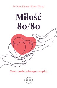 Bild von Miłość 80/80 Nowy model udanego związku