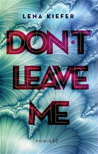 Bild von Don't Leave Me