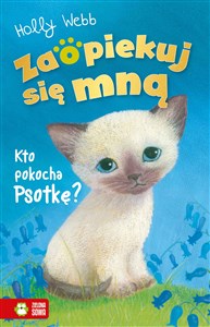 Obrazek Zaopiekuj się mną Kto pokocha Psotkę?