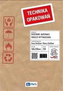 Obrazek Technika opakowań Podstawy, materiały, procesy wytwarzania